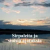 Sirpaleita ja sinisiä ajatuksia