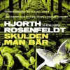 Skulden man bär