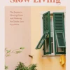 Slow Living