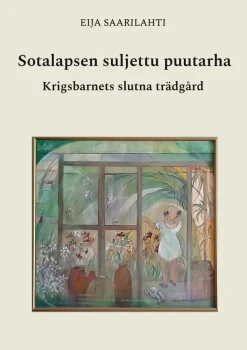 Sotalapsen suljettu puutarha