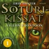 Soturikissat: Ennustusten alku 1: Villiin luontoon