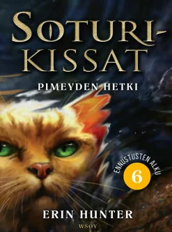 Soturikissat: Ennustusten alku 6: Pimeyden hetki