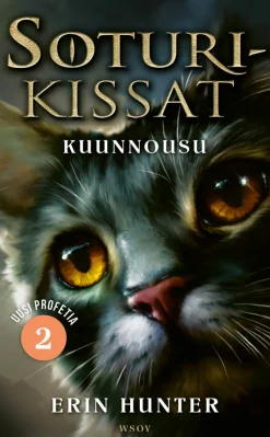 Soturikissat: Uusi profetia 2: Kuunnousu