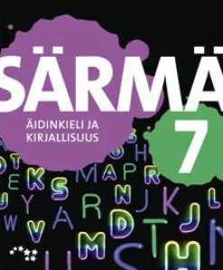 Särmä 7 Yläkoulun äidinkieli ja kirjallisuus