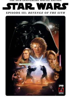 Star Wars Insider Presents Revenge of the Sith 20 Year Anniversary Special