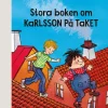 Stora boken om Karlsson på taket