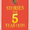 Stories for Five-Year-Olds