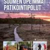 Suomen upeimmat patikointipolut