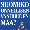 Suomiko onnellisen vanhuuden maa?