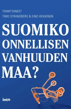 Suomiko onnellisen vanhuuden maa?