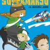 Supermarsu ja jääräpää Janne