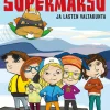 Supermarsu ja lasten valtakunta