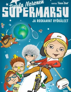 Supermarsu ja roskaavat ryökäleet