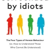 Surrounded by Idiots