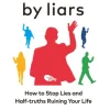 Surrounded by Liars