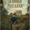 Surun ja onnen puutarha