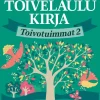 Suuri Toivelaulukirja Toivotuimmat 2