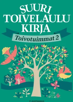 Suuri Toivelaulukirja Toivotuimmat 2
