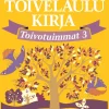 Suuri Toivelaulukirja Toivotuimmat 3