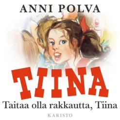 Taitaa olla rakkautta, Tiina