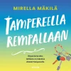 Tampereella rempallaan