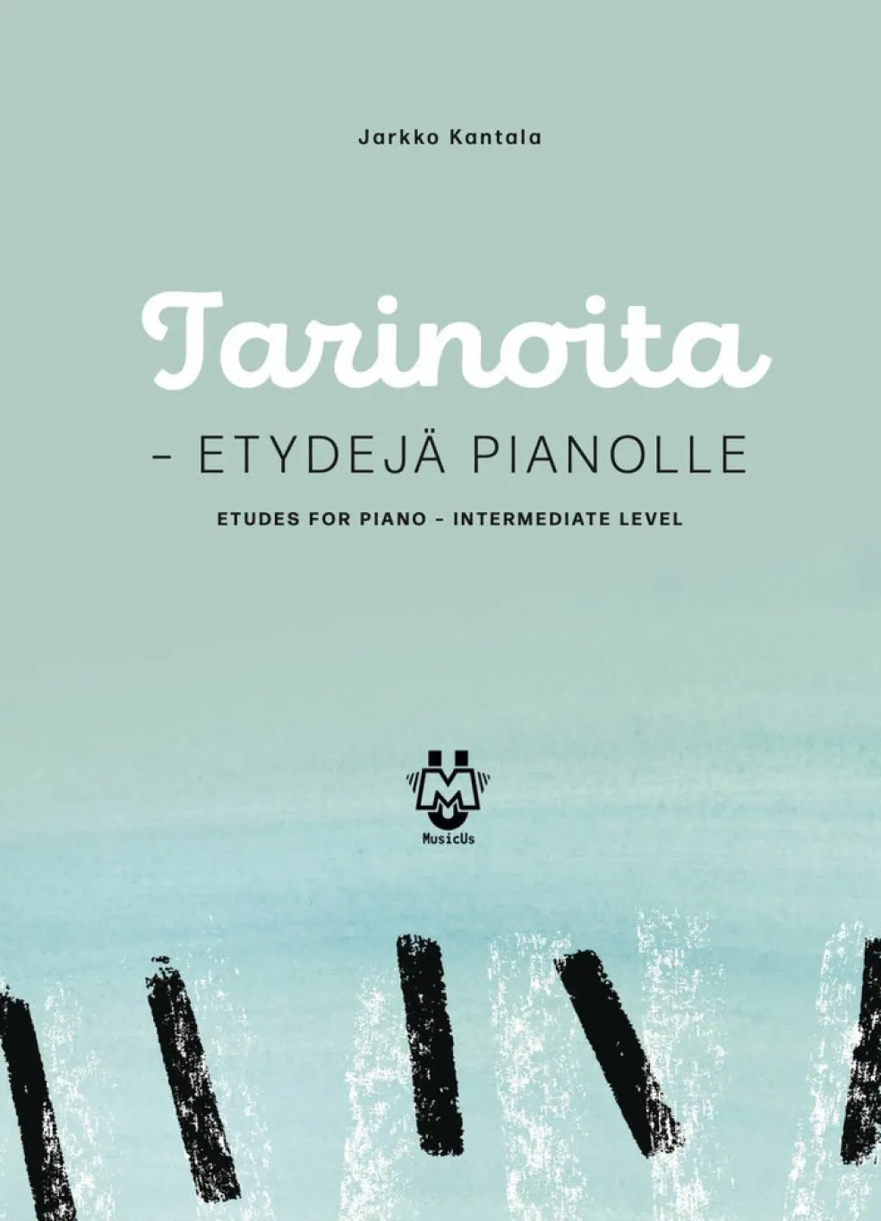 Tarinoita - etydejä pianolle