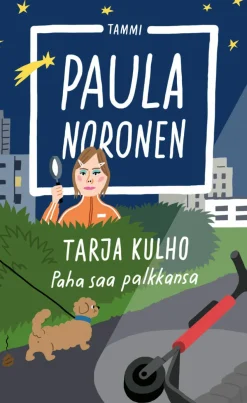 Tarja Kulho – Paha saa palkkansa