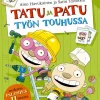 Tatu ja Patu työn touhussa