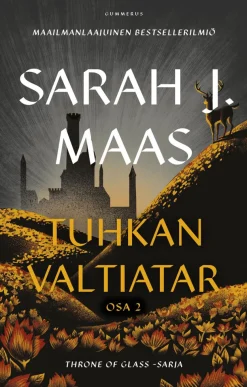 Throne of Glass - Tuhkan valtiatar osa 2