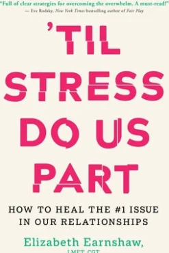 Til Stress Do Us Part