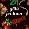 Toiset 24 yötä jouluun