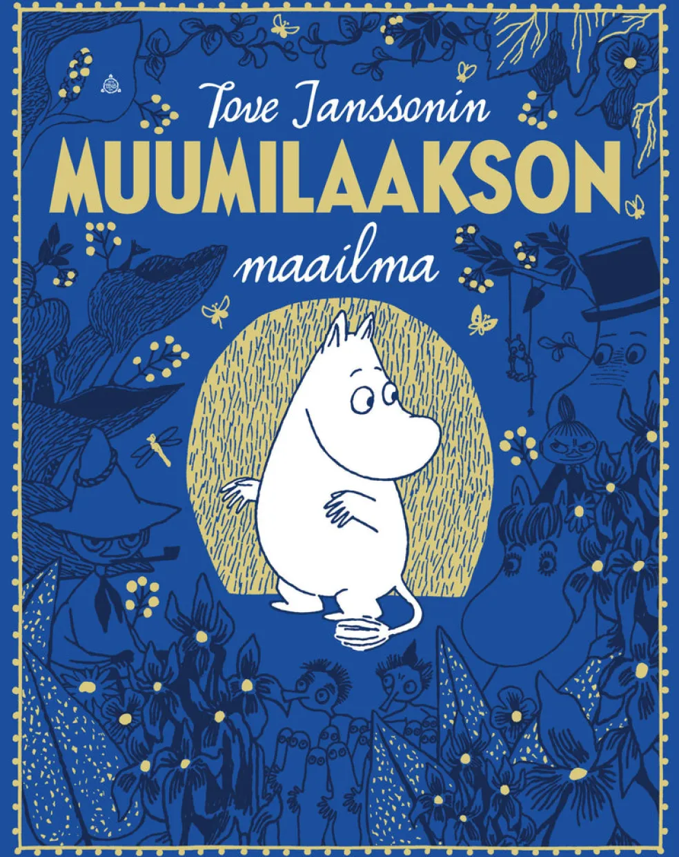 Tove Janssonin Muumilaakson maailma