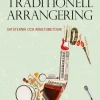 Traditionell arrangering