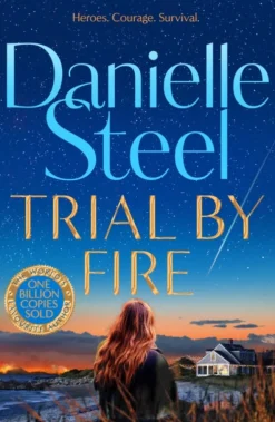 Trial by Fire