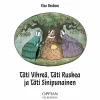 Täti Vihreä, Täti Ruskea ja Täti Sinipunainen (selkokirja)