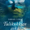 Tulikukkien aika