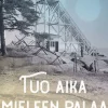 Tuo aika mieleen palaa
