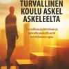 Turvallinen koulu askel askeleelta