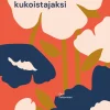 Uhrista kukoistajaksi