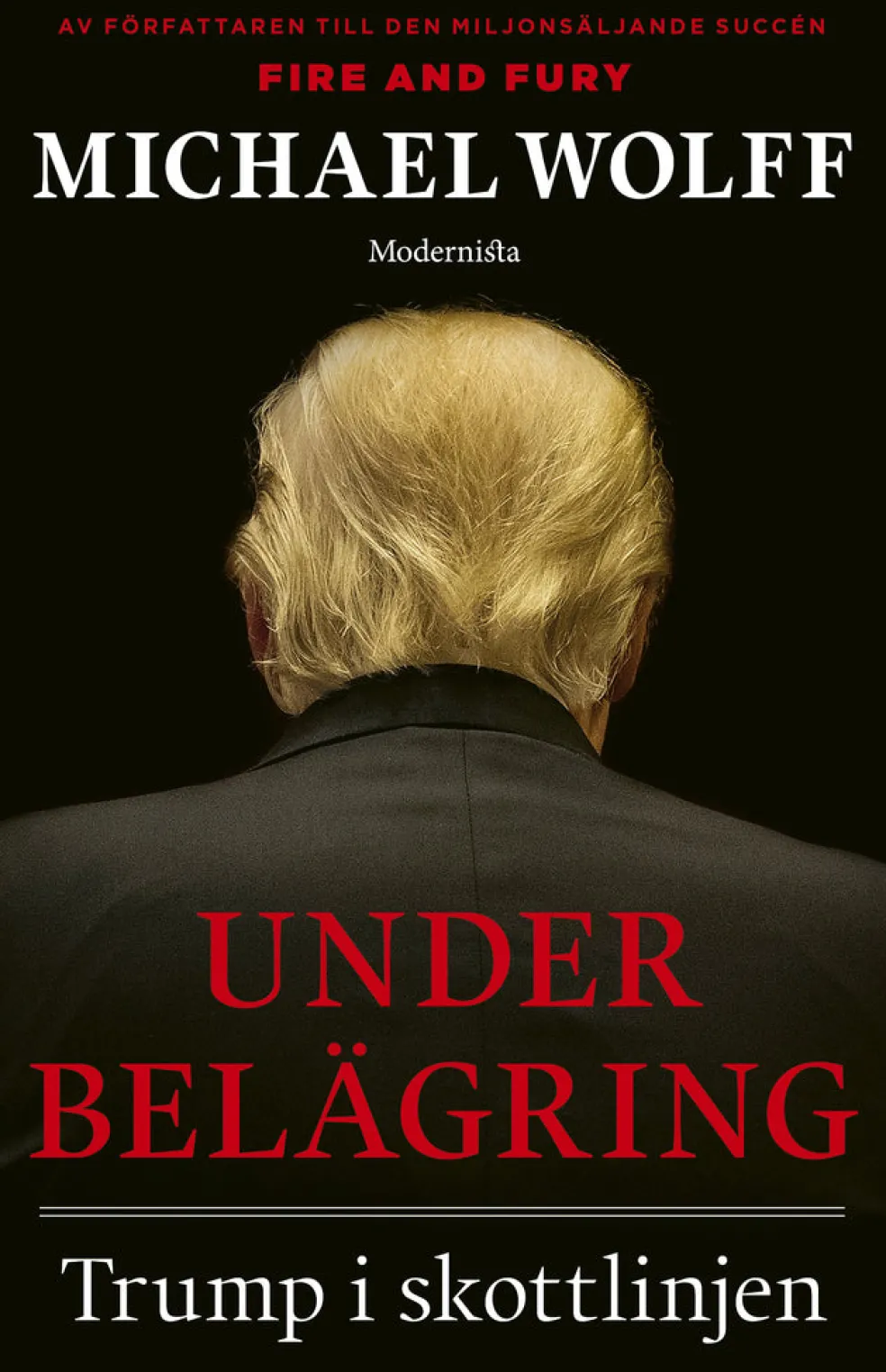 Under belägring : Trump i skottlinjen