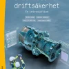 Underhåll och driftsäkerhet : en introduktion