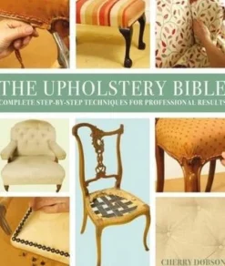 Upholstery Bible, The