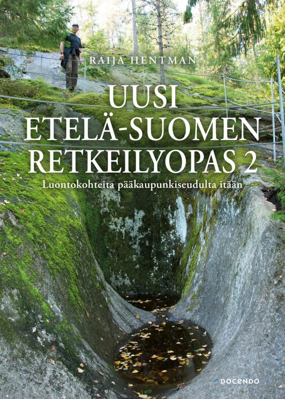 Uusi Etelä-Suomen retkeilyopas 2