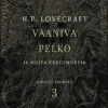 Vaaniva pelko ja muita kertomuksia