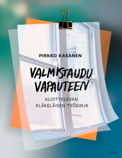 Valmistaudu vapauteen