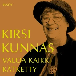 Valoa kaikki kätketty