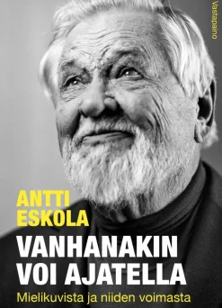 Vanhanakin voi ajatella