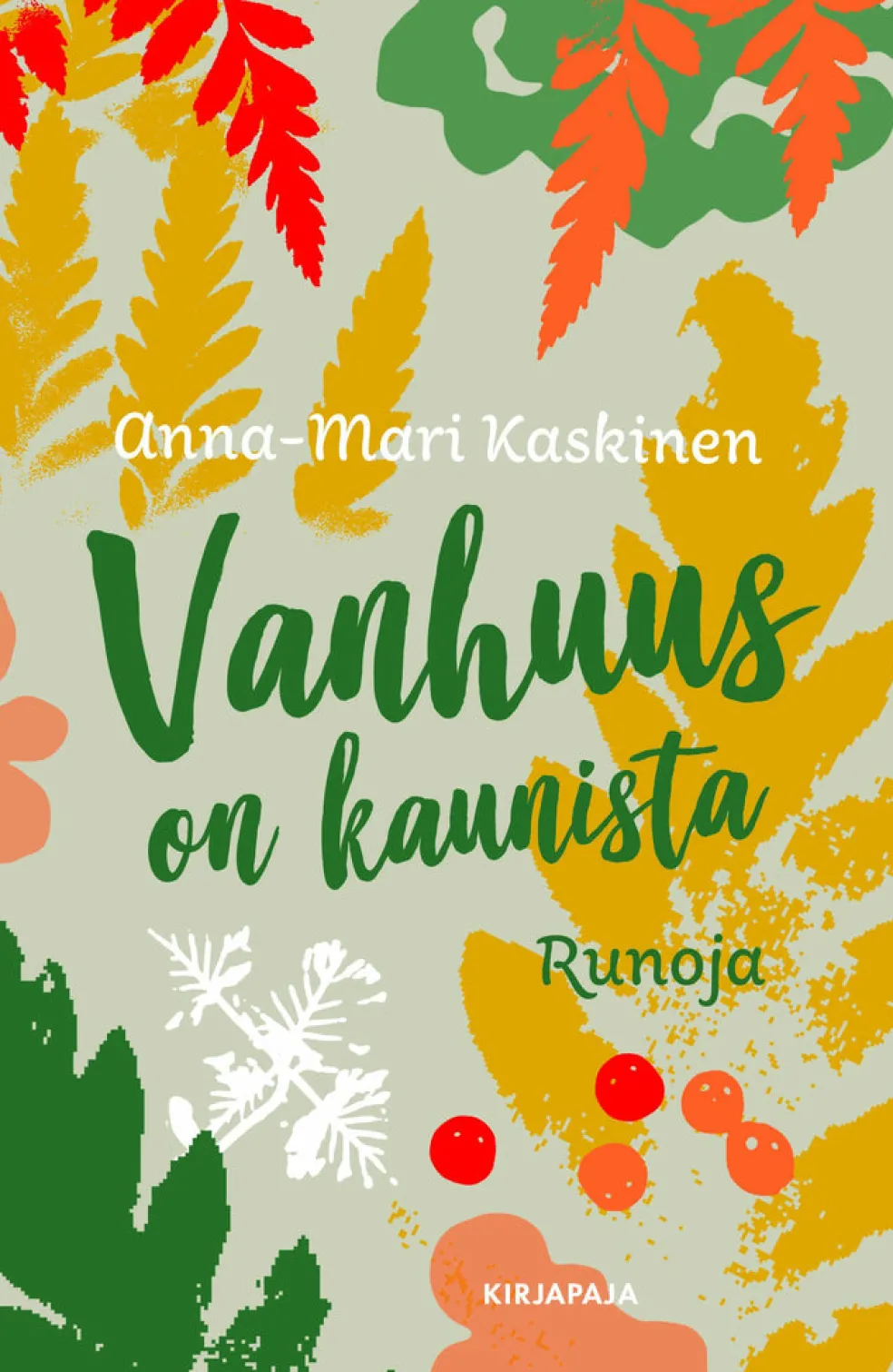 Vanhuus on kaunista