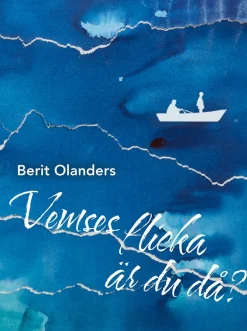 Vemses flicka är du då?