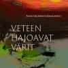Veteen hajoavat värit